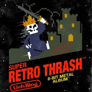 Lich King - Super Retro Thrash (2011)