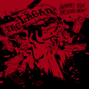 The Lagan - Where's Your Messiah Now? [2013]