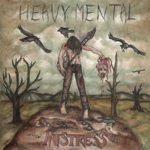 Mistress - Heavy Mental [2013]