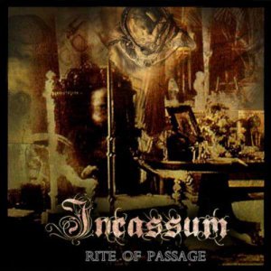 Incassum  Rite of Passage [2012]
