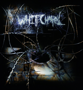 Whitechapel - Discography [2006-2015]