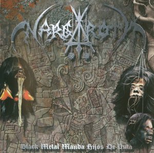 Nargaroth - Black Metal Manda Hijos De Puta [2012]