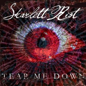 Skarlett Riot - Tear Me Down [2013]