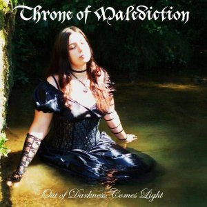 Throne Of Malediction - Out Of Darkness, Comes Light [2013]