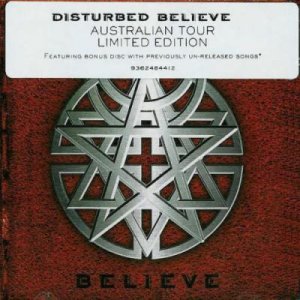 Disturbed - Believe [Australian Tour Limited Edition] (2002)