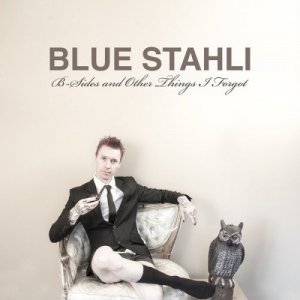 Blue Stahli - B-Sides and Other Things I Forgot [2013]