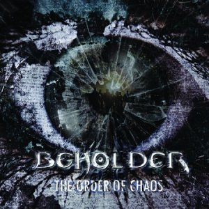 Beholder - The Order Of Chaos [2013]
