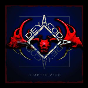 Deyacoda  Chapter Zero [2013]
