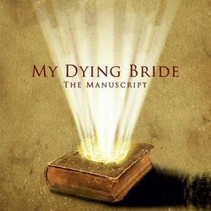My Dying Bride - The Manuscript (EP) [2013]