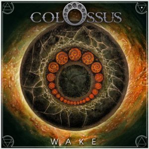 Colossus - Wake [2013]