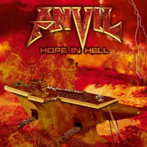 Anvil  Hope In Hell [2013]
