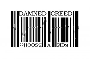 Damned Creed - Choose A Side [2013]