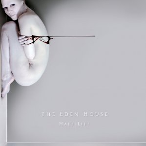 The Eden House - Half Life [2013]