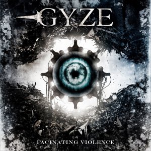 Gyze - Fascinating Violence [2013]
