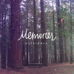 Memories - Outsiders [2013]
