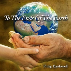 Philip Bardowell - To The Ends Of The Earth [2013]