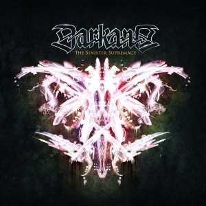 Darkane - The Sinister Supremacy (Limited Edition) [2013]