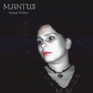Mantus -  [2000-2012]