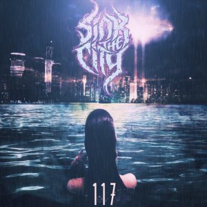 Sink the City - 117 (EP) [2013]