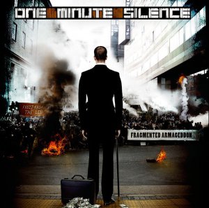 One Minute Silence - Fragmented Armageddon (EP) [2013]
