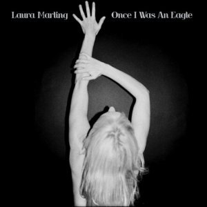 Laura Marling - Once I Was an Eagle [2013]
