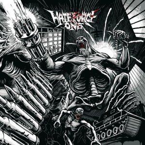 Hate Force One - Wave Of Destruction [2013]