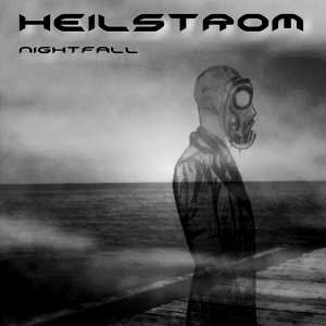 Heilstrom - Nightfall [2013]