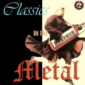 VA - Classics in the Metal (2CD) [2013]