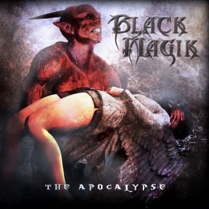 Black Magik  The Apocalypse [2013]