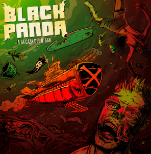 Black Panda - A La Caza Del U-666 [2013]