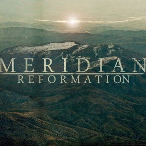 Meridian - Reformation [2013]