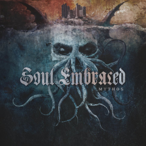 Soul Embraced - Mythos [2013]