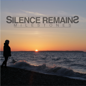 Silence Remains - Milestones (EP) [2013]