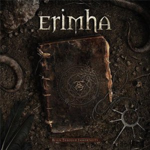 Erimha - Reign Through Immortality [2013]