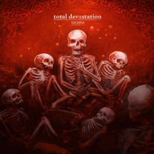 Total Devastation - Satama [2012]
