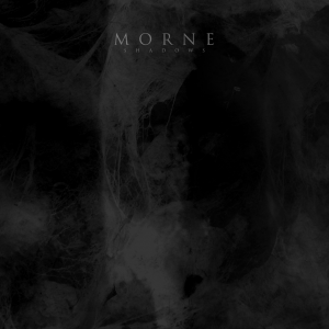 Morne - Shadows [2013]