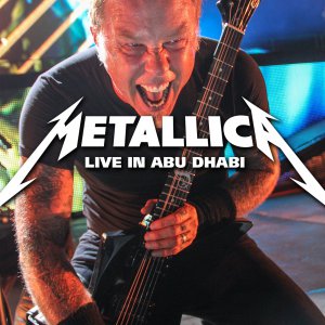 Metallica - Live In Abu Dhabi 19.04.2013 (Live) [2013]