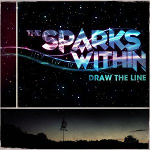 The Sparks Within - Draw the Line [2012]