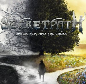 Secretpath - Wanderer At The Choice [2013]