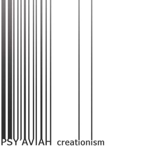 Psy'Aviah - Creationism [2007]