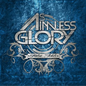 As Aimless Glory - False Idols (EP) [2012]