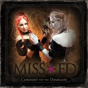 Miss FD - Comfort For The Desolate [2013]