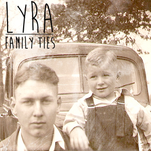 Lyra - Family Ties [2013]
