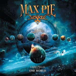 Max Pie - Eight Pieces - One World [2013]