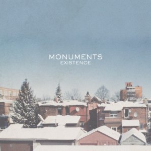 Monuments - Existence [2013]