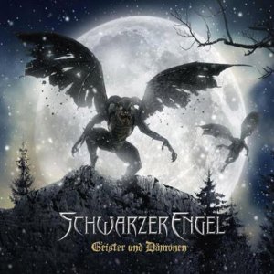 Schwarzer Engel - Geister Und D&#228;monen (EP) [2010]