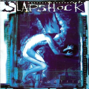 Slapshock - Headtrip [2001]