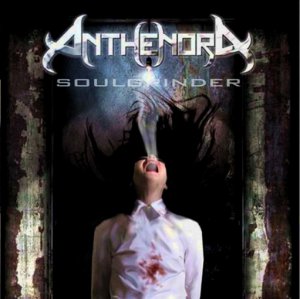 Anthenora - Soulgrinder [2006]