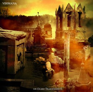 Vihmana - Un Ocaso Trascendente [2013]