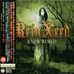 ReinXeed - A New World (Japanese Edition) [2013]